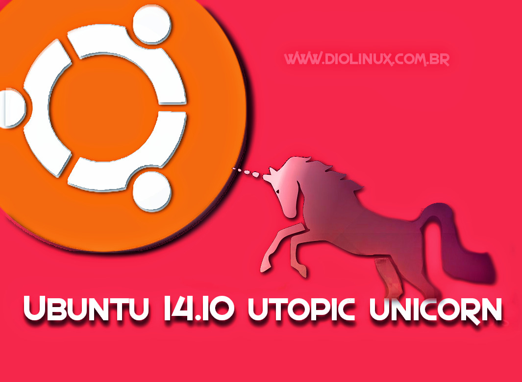Lançamento! - Faça download do Ubuntu 14.10 Utopic Unicorn!
