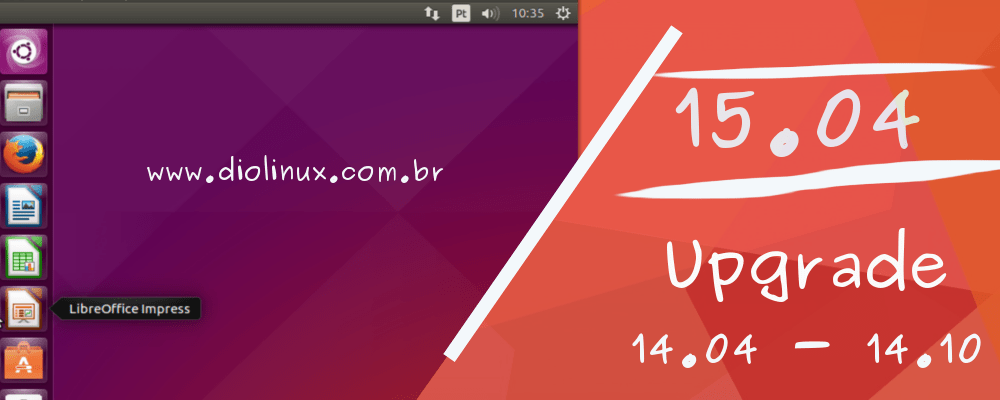 Como atualizar o Ubuntu 14.04 e 14.10 para a versão 15.04 Vivid Vervet