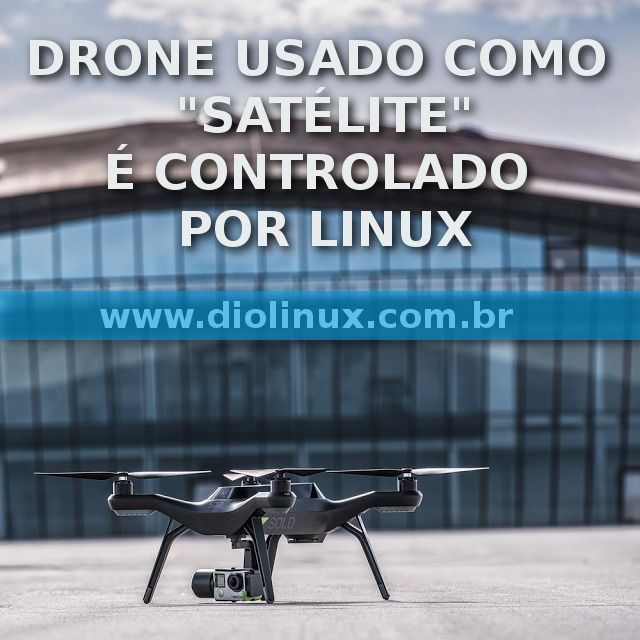 Novo Drone espião é movido à Linux