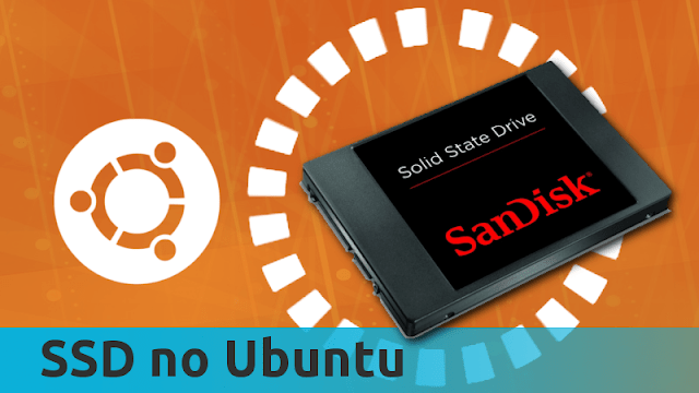 Como Configurar Um SSD No Ubuntu? Simples, Liga E Usa. - Diolinux