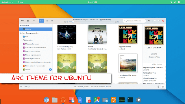 Instale o fabuloso tema ARC no seu Ubuntu