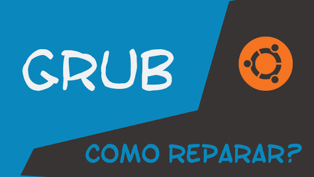 Como recuperar o GRUB do Ubuntu com 3 comandos