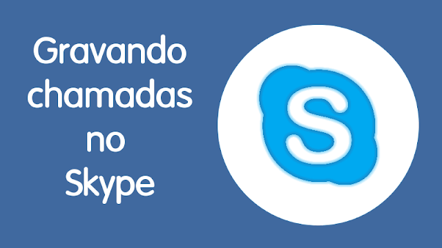 Como gravar chamadas do Skype no Linux - Skype Call Recorder