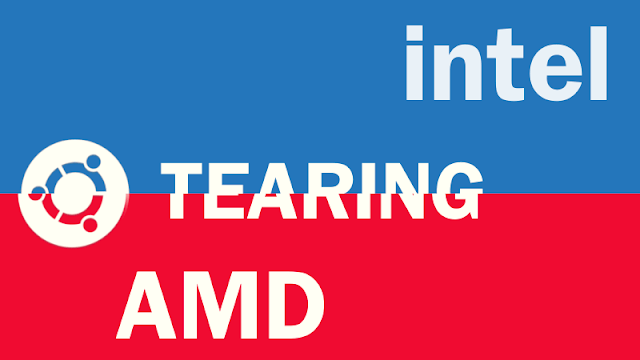 Como remover o Screen Tearing no Ubuntu e derivados em placas da Intel e AMD