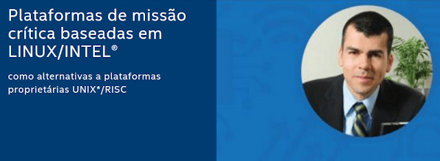 Intel aposta no Linux como plataforma para missões críticas 1 Intel aposta no Linux como plataforma para missões críticas