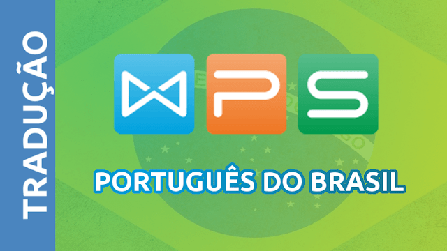 WPS Office - Como traduzir a interface e configurar o corretor ortográfico para Português do Brasil