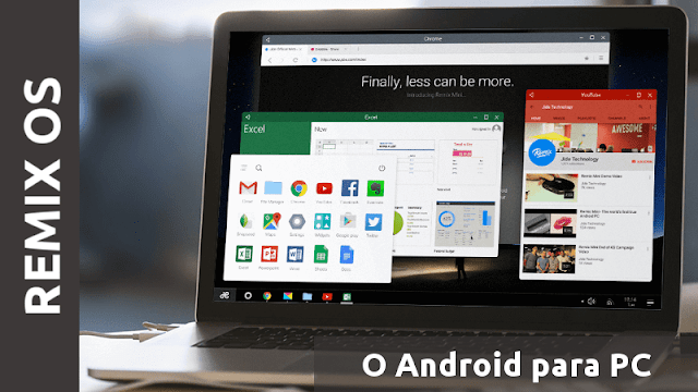 Remix OS - Um sistema operacional Android para o seu PC
