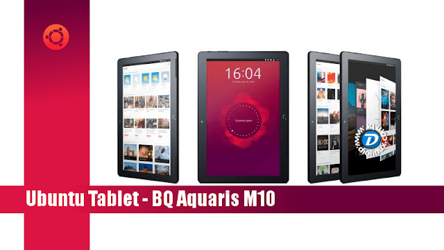 BQ Aquaris M10 , conheça o novo Tablet com Ubuntu