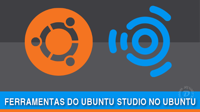Como instalar as ferramentas do Ubuntu Studio no Ubuntu "normal"