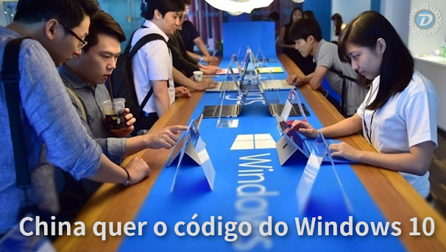 China pede o código fonte do Windows 10 para a Microsoft