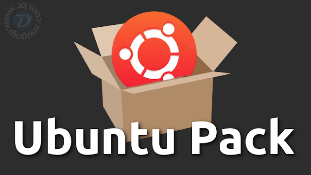 Conheça o Ubuntu Pack, um Ubuntu pronto para o uso!