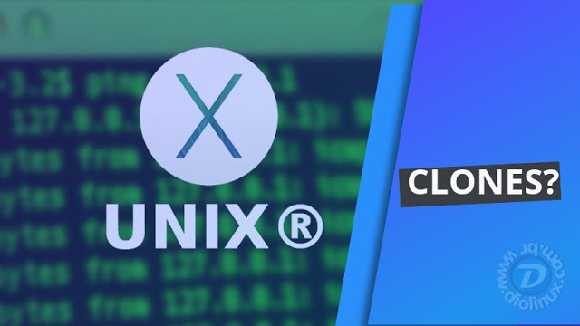 Clones do Unix também são Unix?