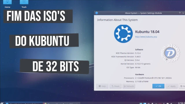 Kubuntu não terá versão de 32 bits à partir da versão 18.10