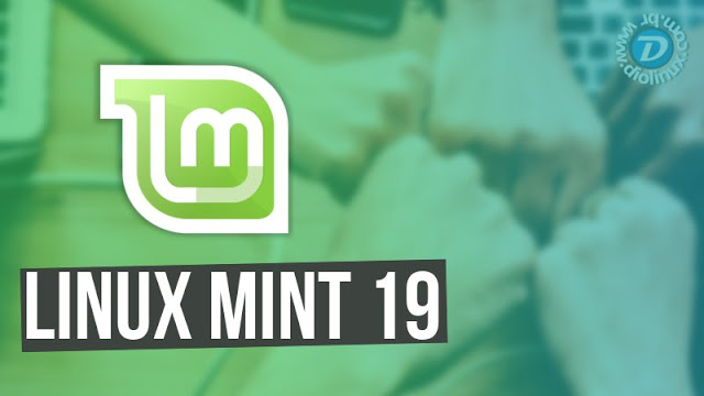 O novíssimo Linux Mint 19 Beta está disponível, confira as novidades!