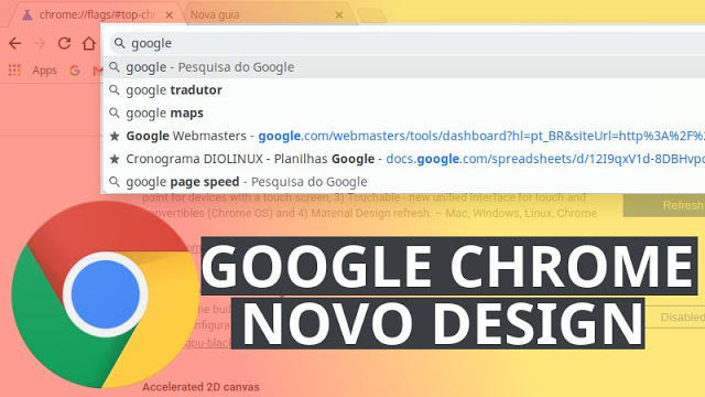 Como usar o novo visual do Google Chrome