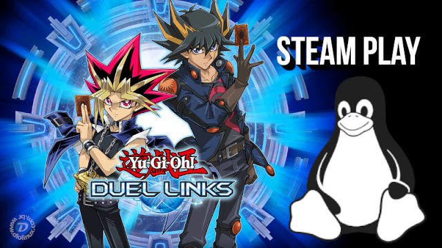 Como instalar Yu-Gi-Oh! Duel Links (PC) no Linux via Steam Play