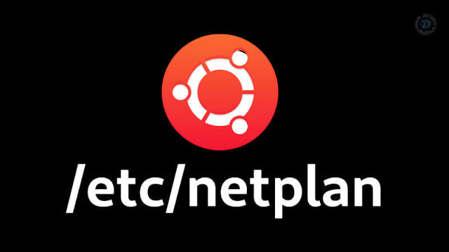 Como configurar a rede no Ubuntu Server através do Netplan