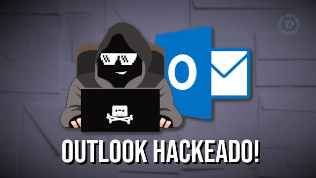 Hackers invadem e acessam e-mails do Outlook