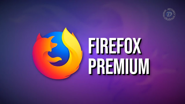 Firefox Premium, o novo projeto da Mozilla