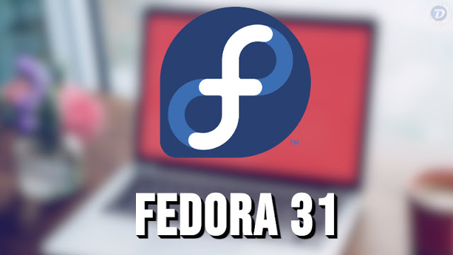 Novidades que estão chegando no Fedora 31 Workstation