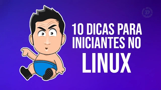 10 Dicas para novos usuários de Linux/Ubuntu