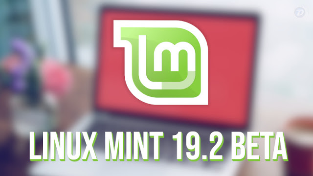 Linux Mint 19.2 “Tina” Beta está disponível com muitas novidades!