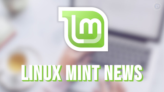 Linux Mint revela melhorias no ambiente gráfico e novidades