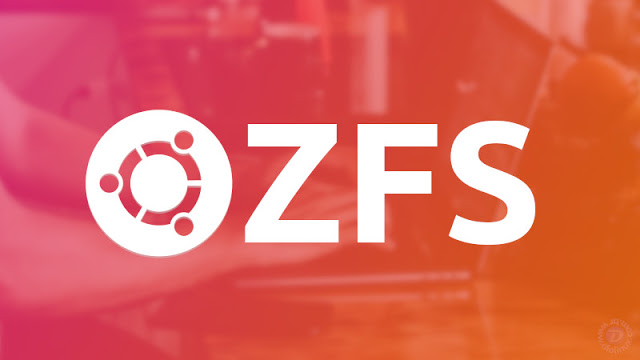 Ubuntu 19.10 deve trazer suporte ao poderoso ZFS