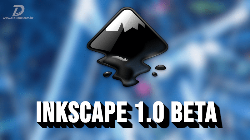 Inkscape 1.0 Beta é disponibilizado para testes