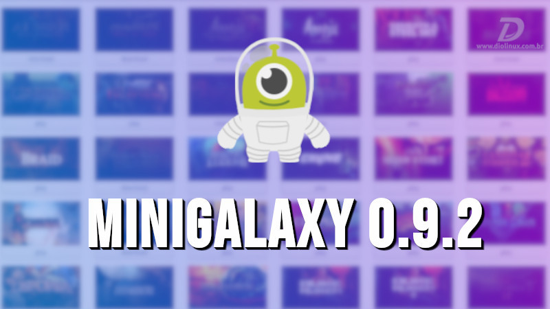 Minigalaxy, um cliente Linux gratuito e open source