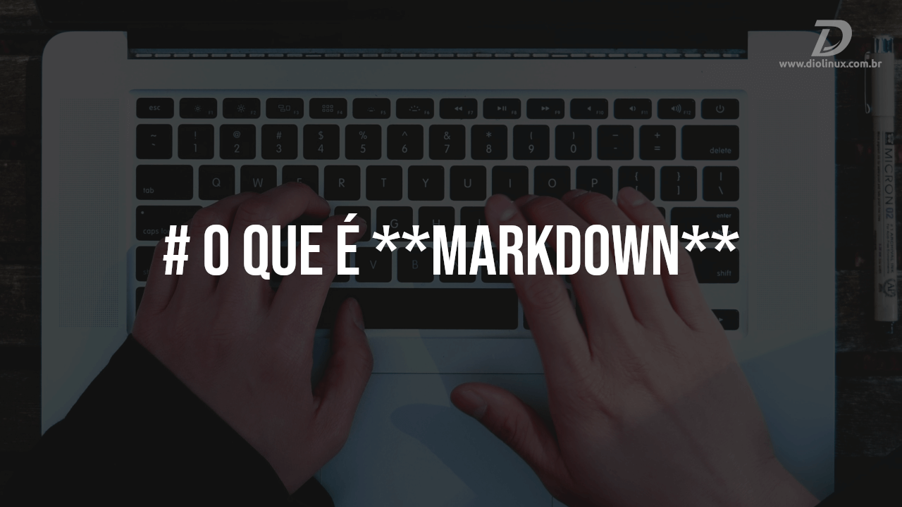O que é markdown