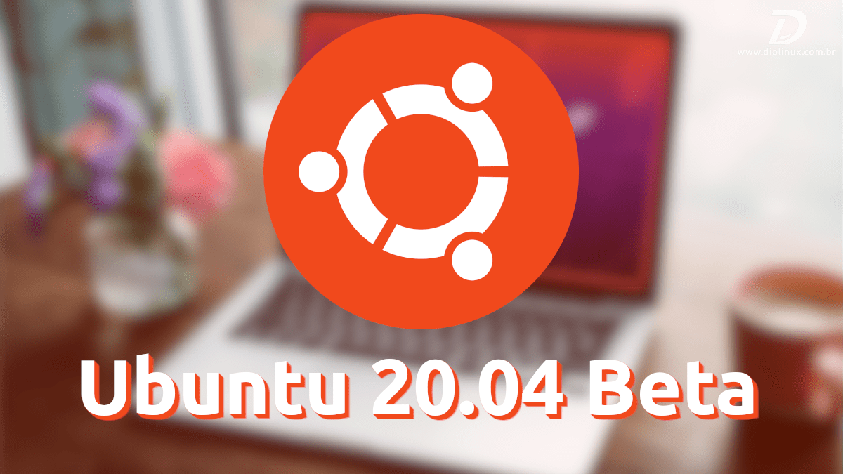 Ubuntu 20.04 Beta LTS