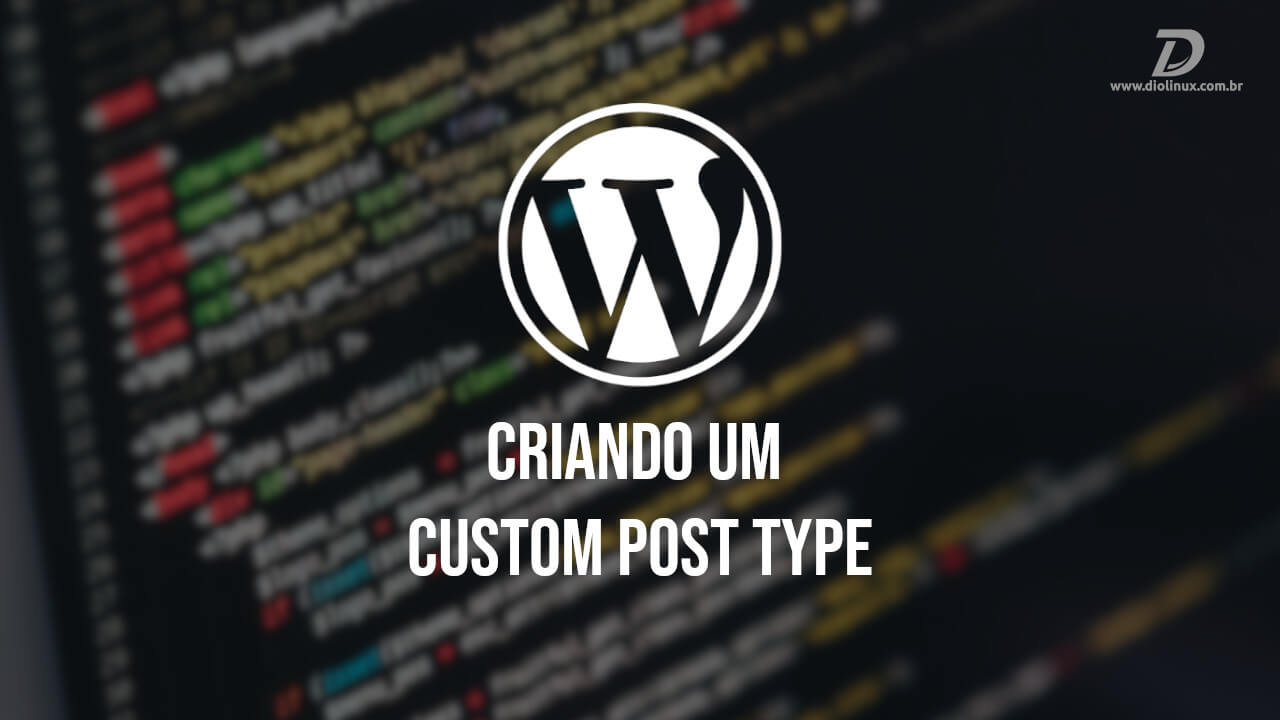 Criando um custom post type