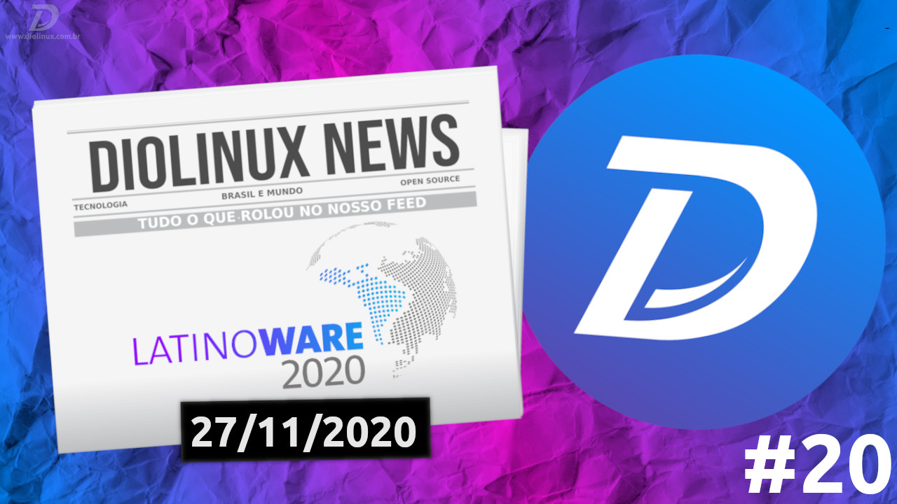 Latinoware 2020 Diolinux