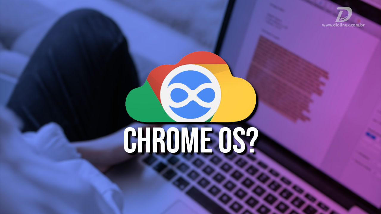 CloudReady é o futuro do Chrome OS?