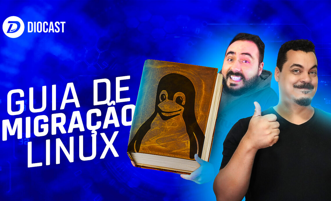 Guia (quase) definitivo do desktop Linux para Iniciantes - Diocast ...